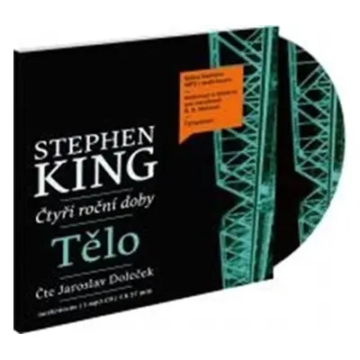 Tělo - Čtyři roční doby - CD mp3 - Stephen King