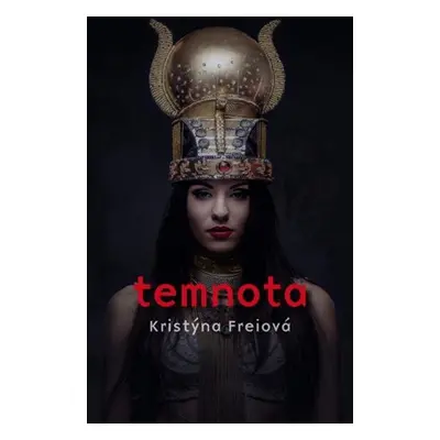 Temnota, 1. vydání - Kristýna Freiová