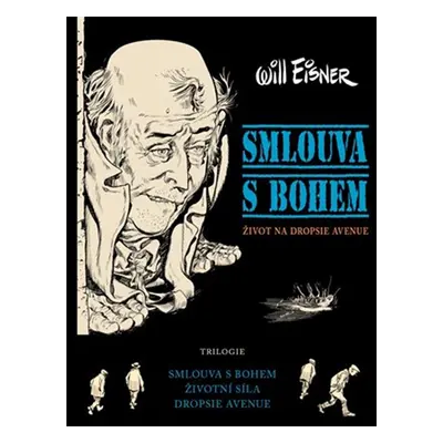 Smlouva s Bohem - Will Eisner