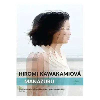 Manazuru - Hiromi Kawakami