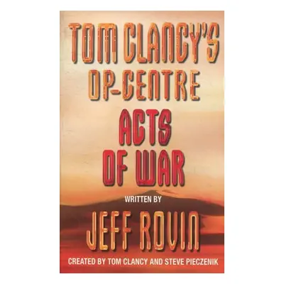 Acts Of War - Tom Clancy