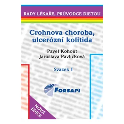 Crohnova choroba a ulcerozní kolitida - Pavel Kohout