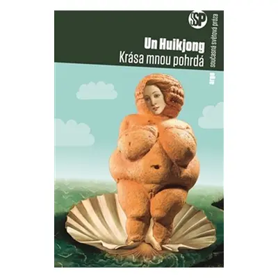 Krása mnou pohrdá - Un Huikjong