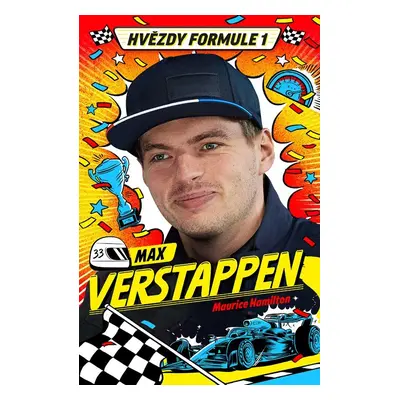 Hvězdy formule 1 - Max Verstappen - Maurice Hamilton