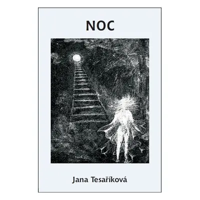 Noc - Jana Tesaříková