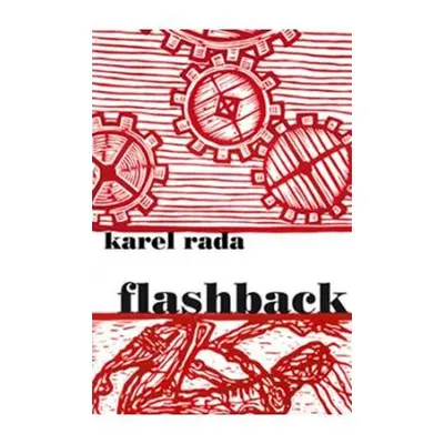 Flashback - Karel Rada