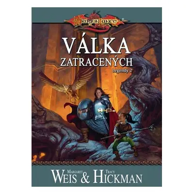 DragonLance (08) - Válka zatracených - Margaret Weis