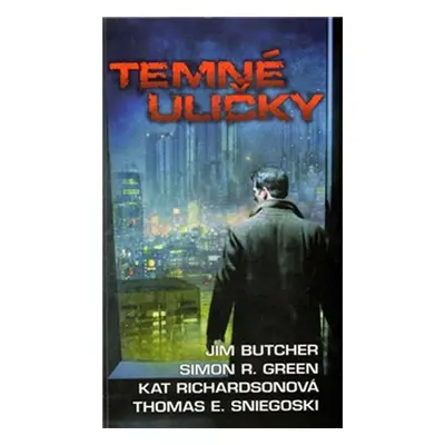 Temné uličky - Jim Butcher