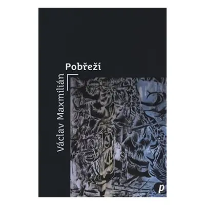 Pobřeží - Václav Maxmilián