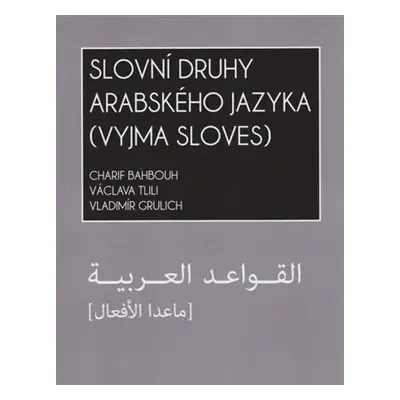 Slovní druhy arabského jazyka (vyjma sloves) - Charif Bahbouh