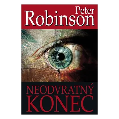 Neodvratný konec - Peter Robinson