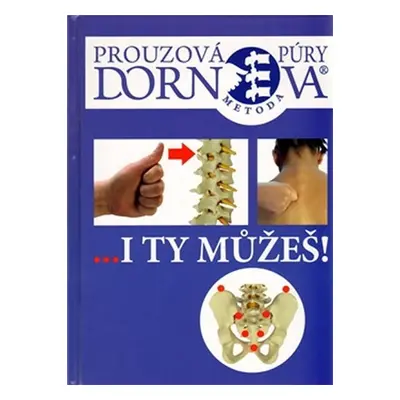 Dornova metoda i ty můžeš - Zuzana Prouzová-Lehrmann