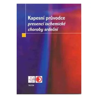 Kapesní průvodce - prevence ICHS - Richard Češka