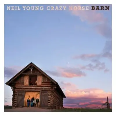 Barn (Indie Exclusive) - Neil Young & Crazy Horse