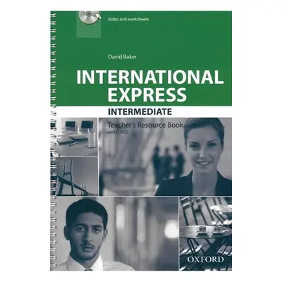 International Express Intermediate Teacher´s Resource Book with DVD (3rd) - David Baker