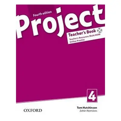 Project 4 Teacher´s Book with Online Practice Pack (4th) - Tom Hutchinson