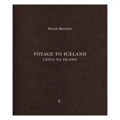 Cesta na Island/Voyage to Iceland - Hynek Martinec