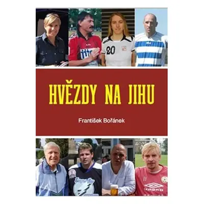 Hvězdy na jihu - František Bořánek