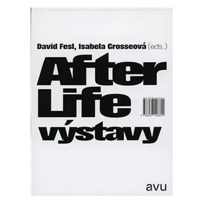 After Life výstavy - David Fesl