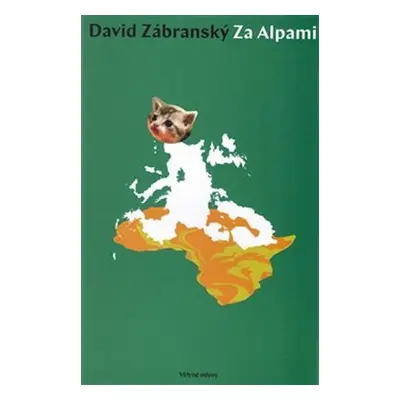 Za Alpami - David Zábranský