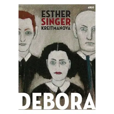 Debora - Esther Singer Kreitman