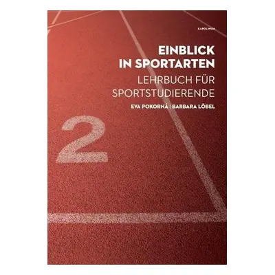 Einblick in Sportarten - Lehrbuch - Barbara Löbel