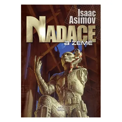 Nadace 5 - Nadace a Země, 3. vydání - Isaac Asimov