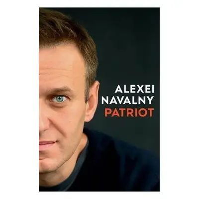 PATRIOT, 1. vydání - Alexei Navalny