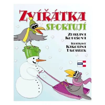 Zvířátka sportují - Zdislava Kodešová