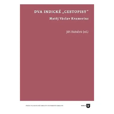 Dva indické „cestopisy“ - Václav Matěj Kramerius