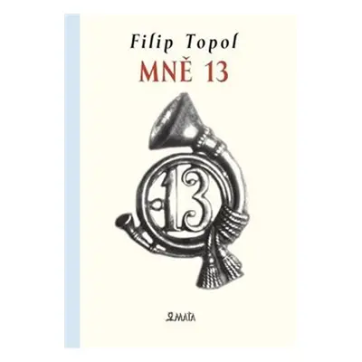 Mně 13 - Filip Topol