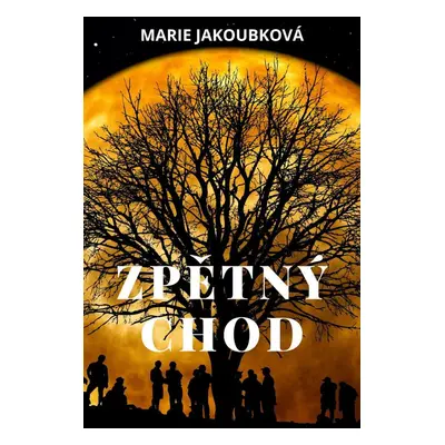 Zpětný chod - Marie Jakoubková