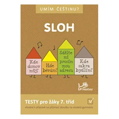 Umím češtinu? - Sloh 7 - Hana Mikulenková