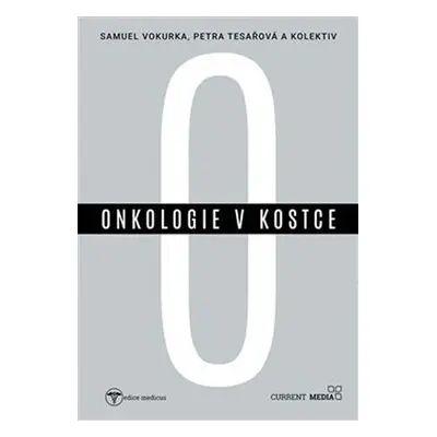 Onkologie v kostce - Petra Tesařová