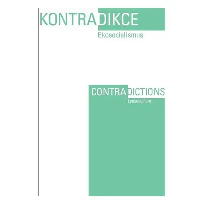 Kontradikce / Contradictions 1-2/2022 - Daniel Rosenhaft Swain