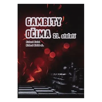 Gambity očima 21. století - Richard st. Biolek