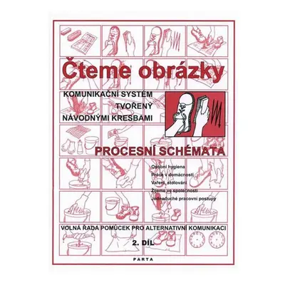 Čteme obrázky - komunikační systém tvořený návodnými kresbami - procesními schématy 2.díl - Kri