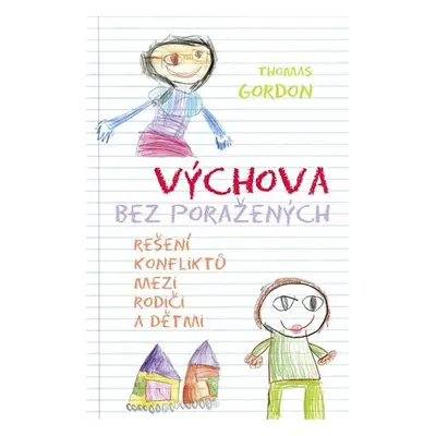 Výchova bez poražených - Gordon Thomas