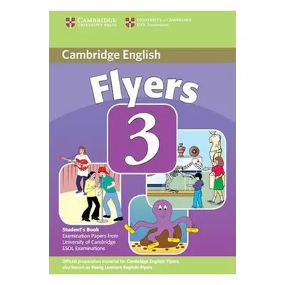 Cambridge English Flyers 3 Student´s Book - kolektiv autorů