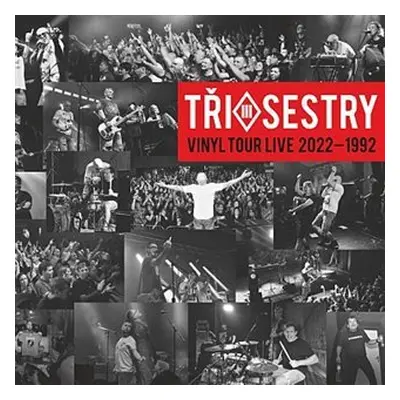 Vinyl Tour Live 2022-1992 (CD) - Tři sestry