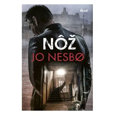 Nôž - Jo Nesbo