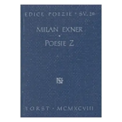 Poesie Z - Milan Exner