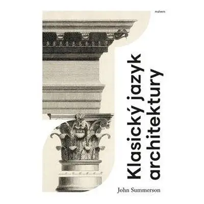 Klasický jazyk architektury - John Summerson