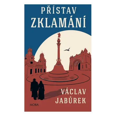 Přístav zklamání - Václav Jabůrek