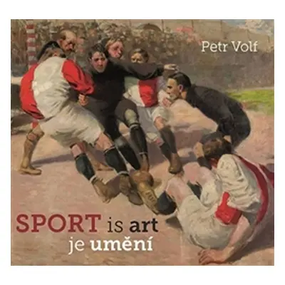 Sport je umění / Sport is art - Petr Volf