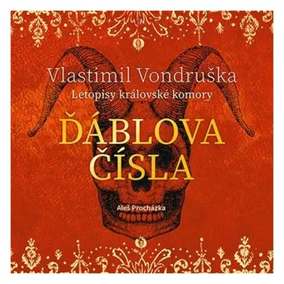 Ďáblova čísla - Letopisy královské komory - CDmp3 (Čte Aleš Procházka) - Vlastimil Vondruška