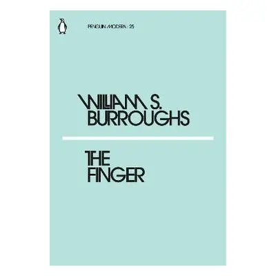 The Finger - William Seward Burroughs