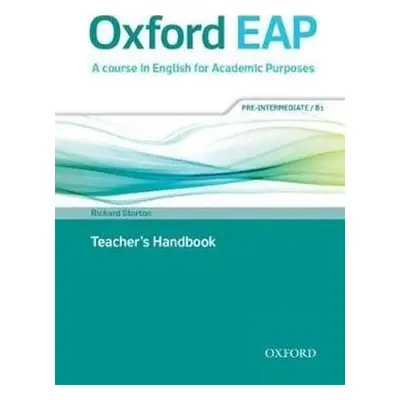 Oxford English for Academic Purposes B1 Teacher´s Handbook - Richard Storton