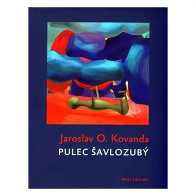 Pulec šavlozubý - Jaroslav O. Kovanda