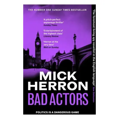 Bad Actors: The Instant #1 Sunday Times Bestseller - Mick Herron